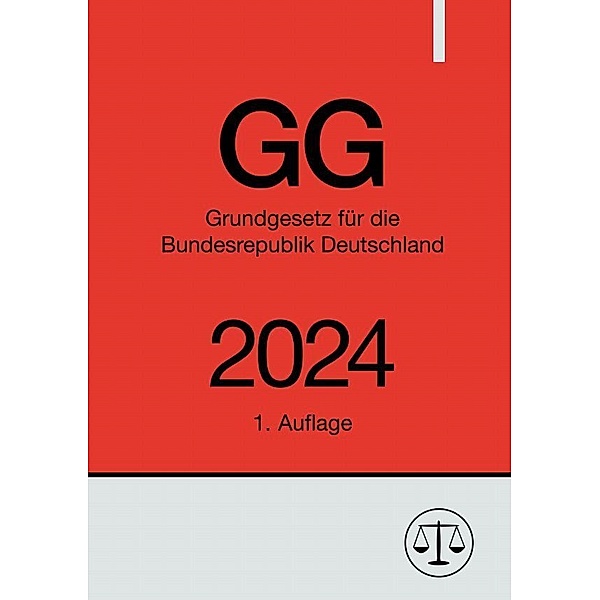 Grundgesetz für die Bundesrepublik Deutschland - GG 2024, Ronny Studier