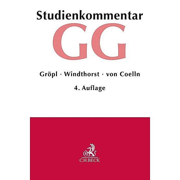 Grundgesetz (GG), Studienkommentar, Christoph Gröpl, Kay Windthorst, Christian von Coelln