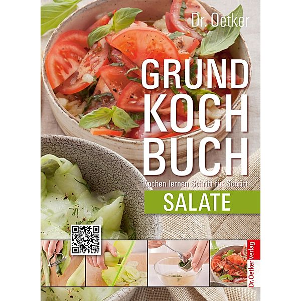 Grundkochbuch - Einzelkapitel Salate / Grundkochbuch Bd.4, Oetker