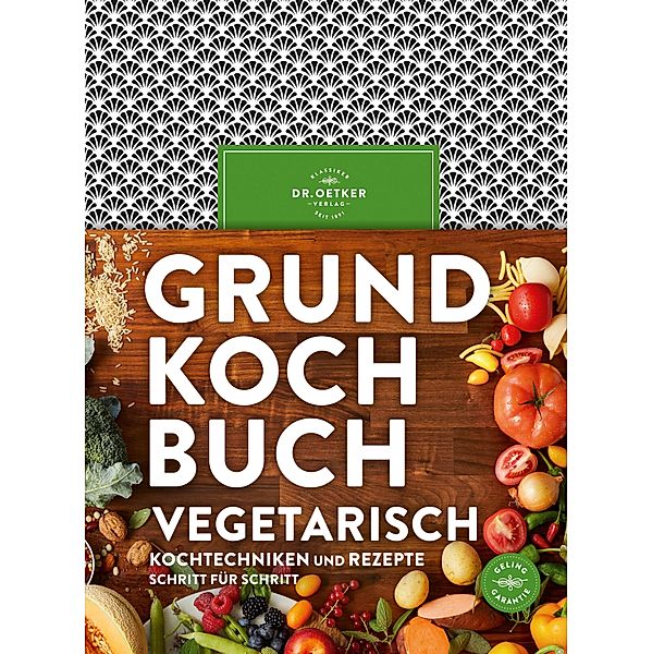 Grundkochbuch Vegetarisch, Oetker