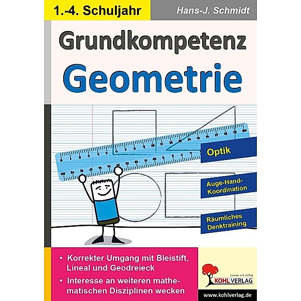Grundkompetenz Geometrie, Hans-J. Schmidt