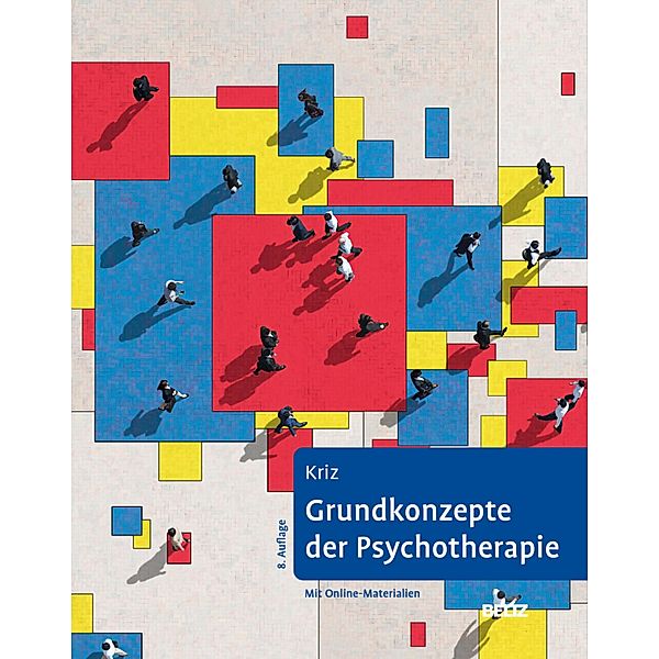 Grundkonzepte der Psychotherapie, Jürgen Kriz