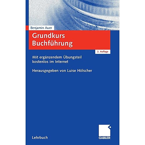 Grundkurs Buchführung, Benjamin R. Auer