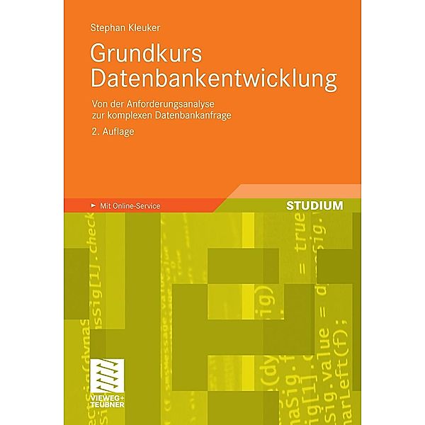 Grundkurs Datenbankentwicklung, Stephan Kleuker