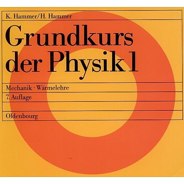 Grundkurs der Physik 1 / Jahrbuch des Dokumentationsarchivs des österreichischen Widerstandes, Hildegard Hammer