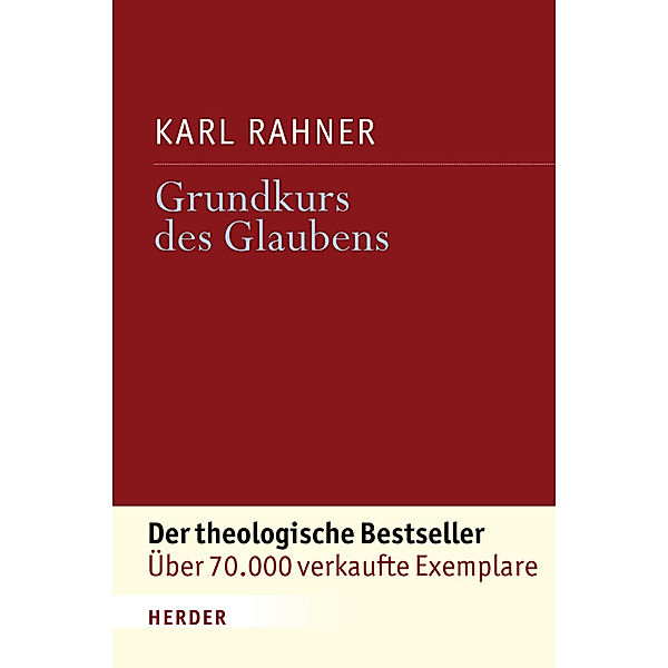 Grundkurs des Glaubens, Karl Rahner