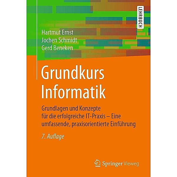 Grundkurs Informatik, Hartmut Ernst, Jochen Schmidt, Gerd Beneken