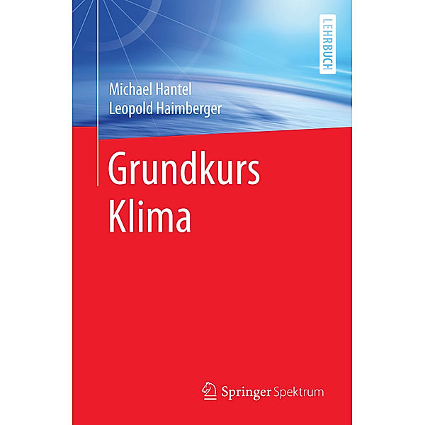 Grundkurs Klima, Michael Hantel, Leopold Haimberger