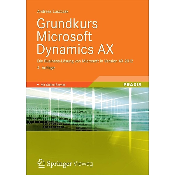 Grundkurs Microsoft Dynamics AX, Andreas Luszczak