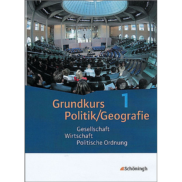 Grundkurs Politik/Geografie - Arbeitsbücher für die gymnasiale Oberstufe in Rheinland-Pfalz, Sybilla Hoffmann, Steffen Koch, Eckard Kurz, Stefan Müller-Dittloff, Wolfgang Schwehm, Jürgen Detemple, Inga Gryl, Karl Walter Hoffmann, Stephan Kurz-Gieseler