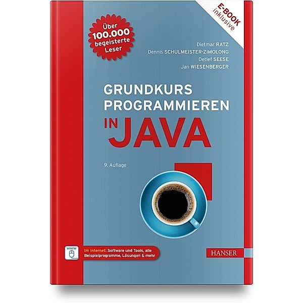 Grundkurs Programmieren in Java, Dietmar Ratz, Dennis Schulmeister-Zimolong, Detlef Seese, Jan Wiesenberger