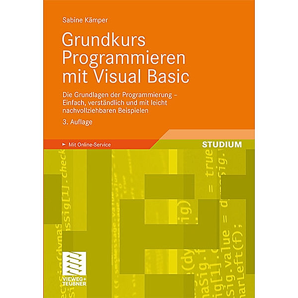 Grundkurs Programmieren mit Visual Basic, Sabine Kämper