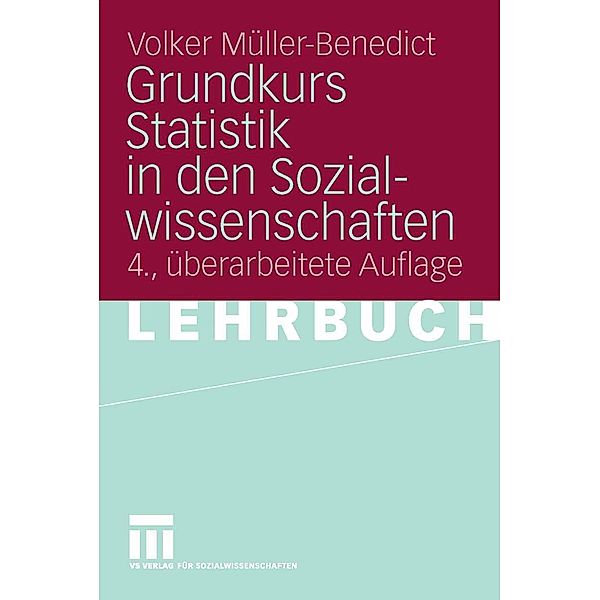Grundkurs Statistik in den Sozialwissenschaften, Volker Müller-Benedict