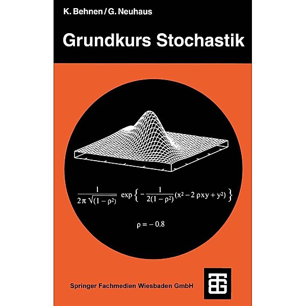 Grundkurs Stochastik / Teubner Studienbücher Mathematik, Georg Neuhaus
