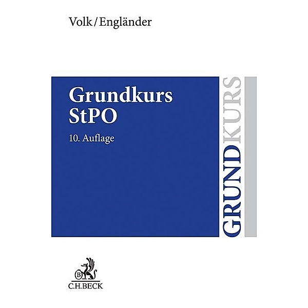 Grundkurs StPO, Klaus Volk, Armin Engländer