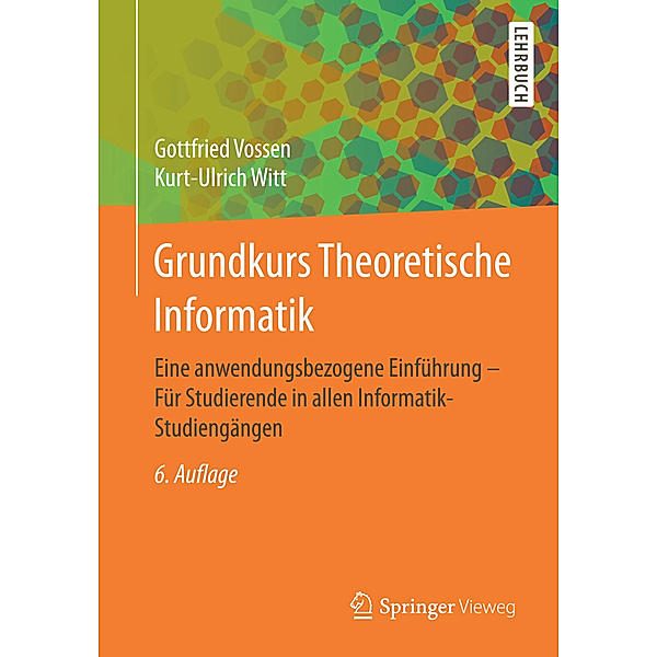 Grundkurs Theoretische Informatik, Gottfried Vossen, Kurt-Ulrich Witt