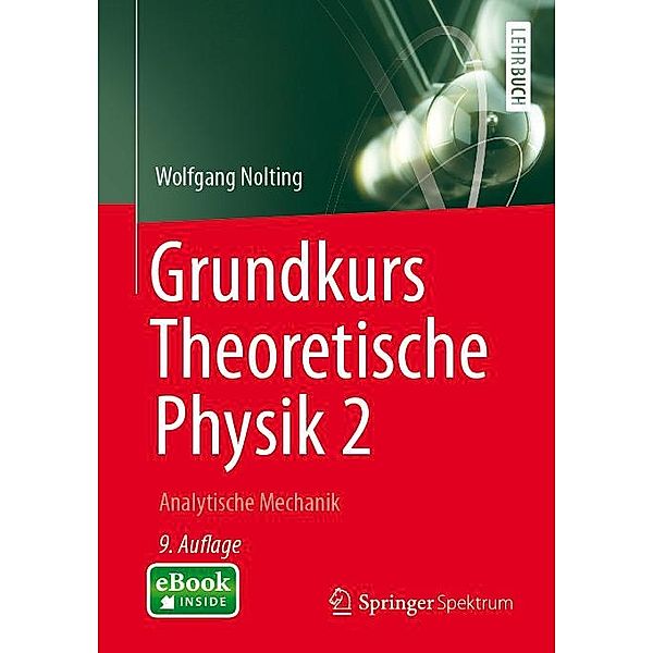 Grundkurs Theoretische Physik 2 / Springer-Lehrbuch, Wolfgang Nolting