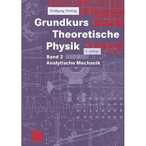 Grundkurs Theoretische Physik, Wolfgang Nolting