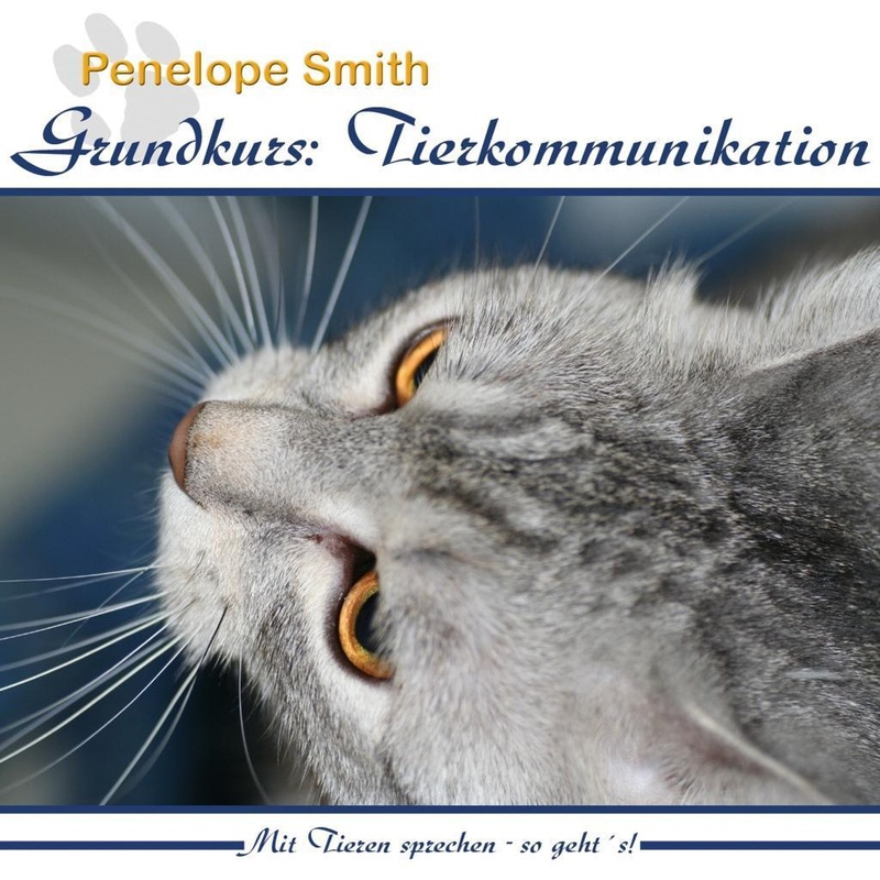 Grundkurs: Tierkommunikation 2 Audio-CD