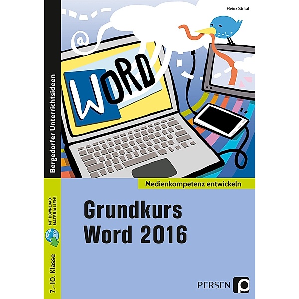 Grundkurs Word 2016, Heinz Strauf