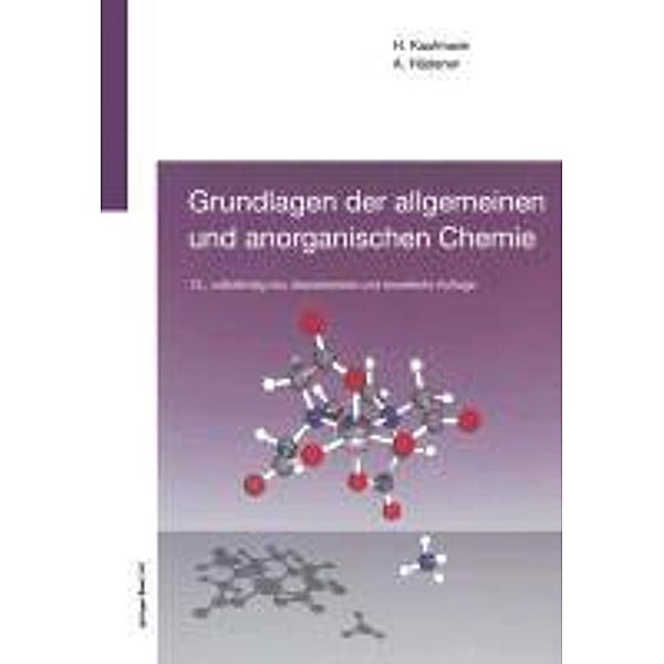 Grundlagen der allgemeinen und anorganischen Chemie, Alfons Hädener, Heinz Kaufmann