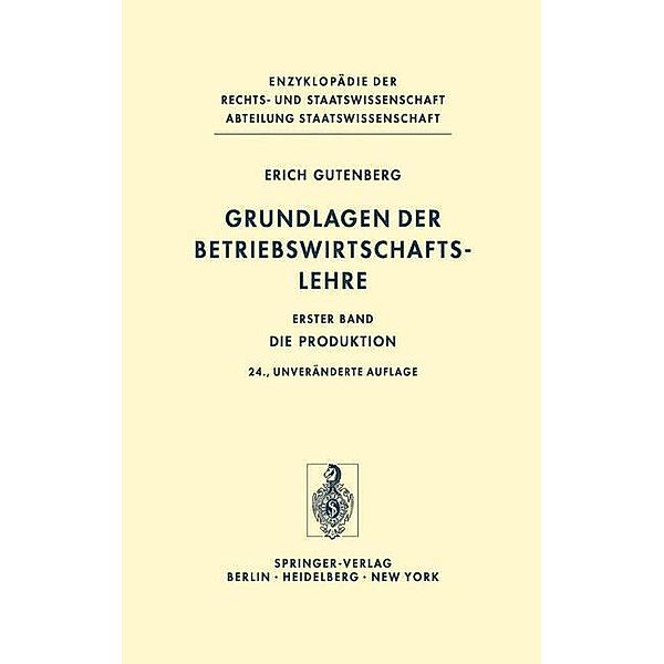 Grundlagen der Betriebswirtschaftslehre / Enzyklopädie der Rechts- und Staatswissenschaft, Erich Gutenberg