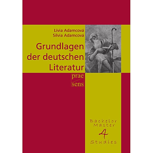 Grundlagen der deutschen Literatur, Livia Adamcova, Silvia Adamcová