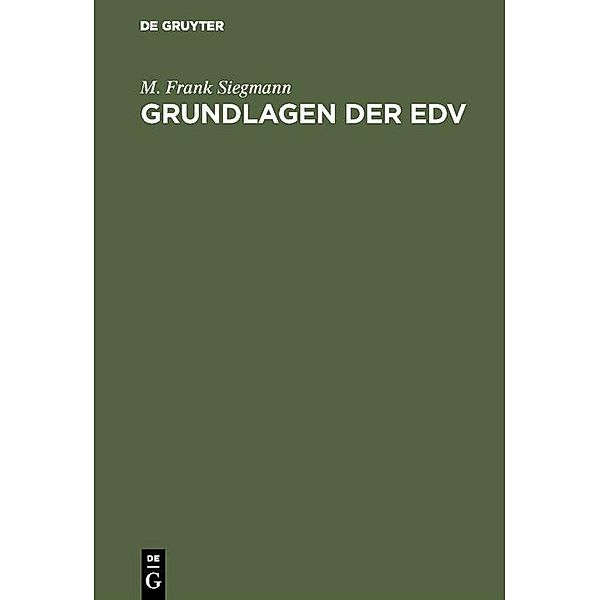 Grundlagen der EDV / Jahrbuch des Dokumentationsarchivs des österreichischen Widerstandes, M. Frank Siegmann