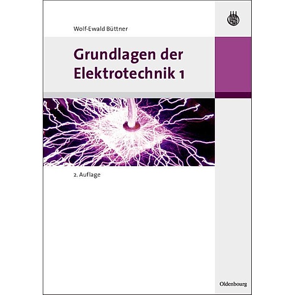 Grundlagen der Elektrotechnik 1 / Jahrbuch des Dokumentationsarchivs des österreichischen Widerstandes, Wolf-Ewald Büttner