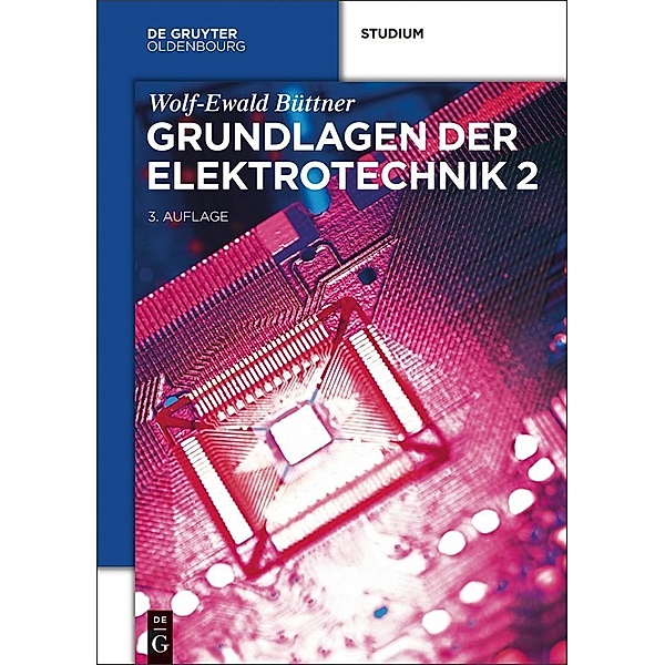 Grundlagen der Elektrotechnik 2 / Jahrbuch des Dokumentationsarchivs des österreichischen Widerstandes, Wolf-Ewald Büttner