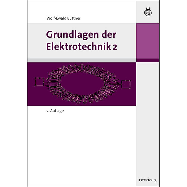 Grundlagen der Elektrotechnik.Bd.2, Wolf-Ewald Büttner