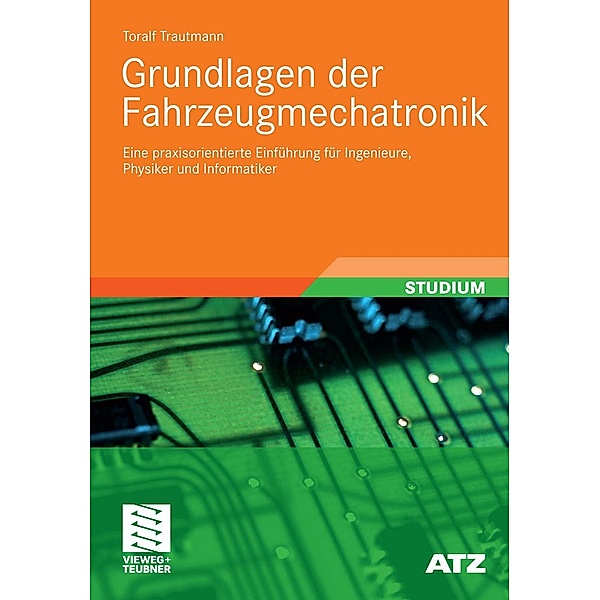 Grundlagen der Fahrzeugmechatronik / ATZ/MTZ-Fachbuch, Toralf Trautmann