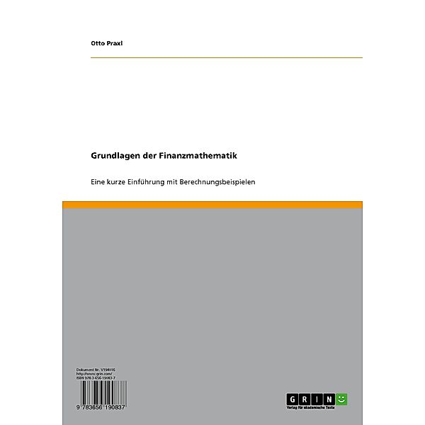 Grundlagen der Finanzmathematik, Otto Praxl