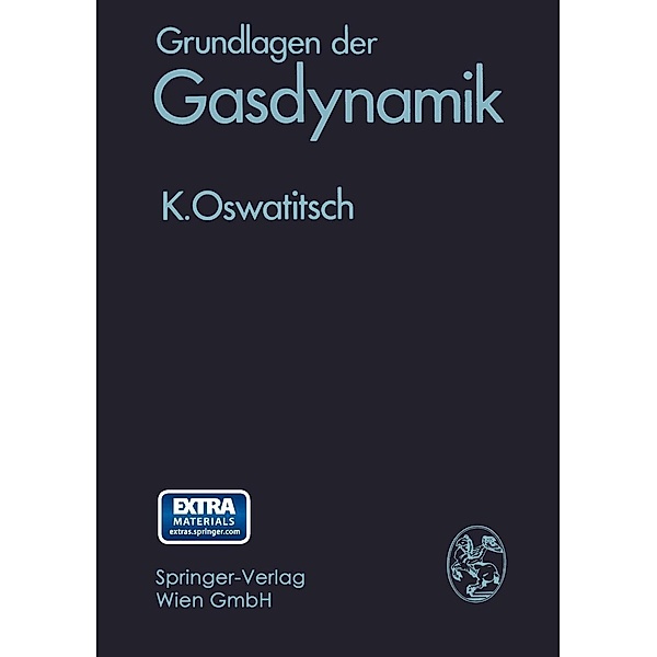 Grundlagen der Gasdynamik, Klaus Oswatitsch
