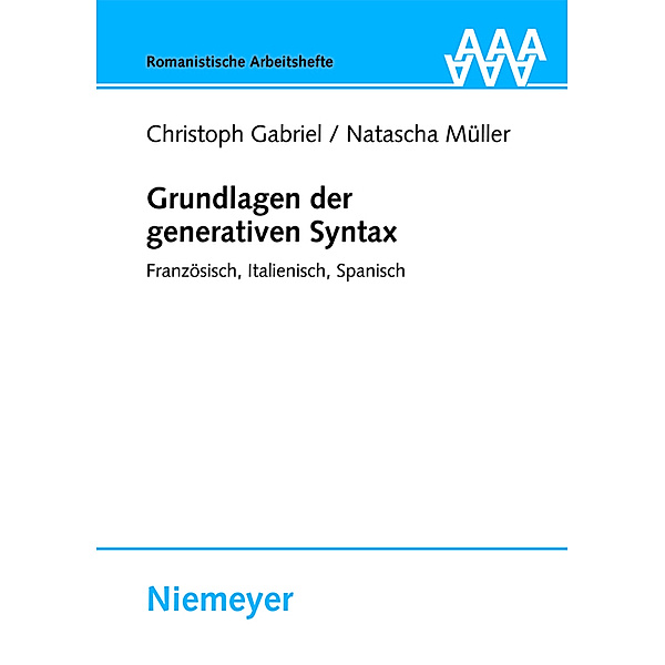 Grundlagen der generativen Syntax, Christoph Gabriel, Natascha Müller