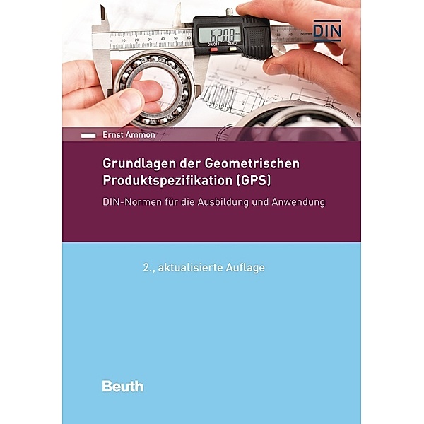 Grundlagen der Geometrischen Produktspezifikation (GPS), Ernst Ammon