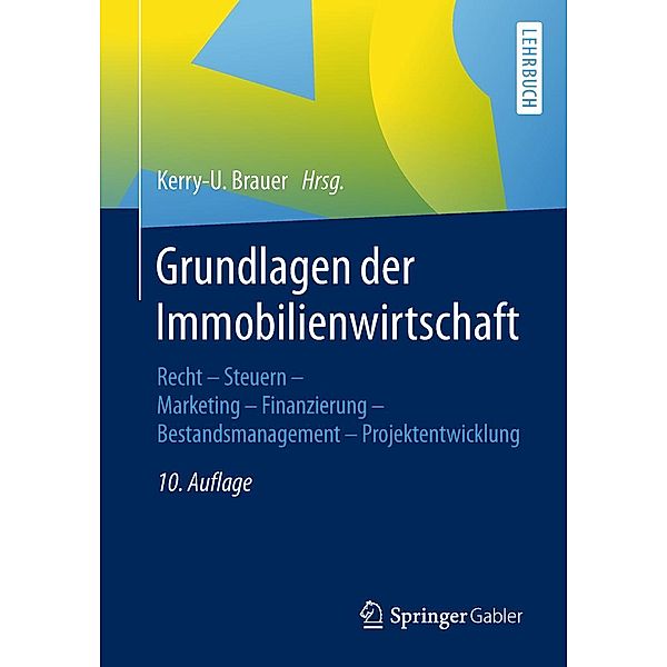 Grundlagen der Immobilienwirtschaft