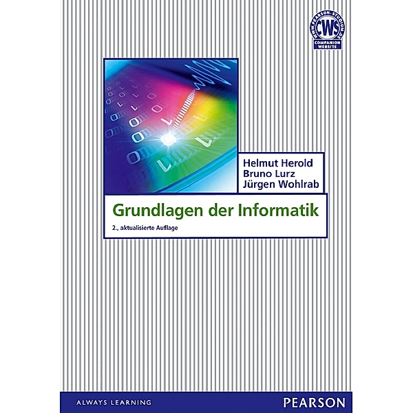 Grundlagen der Informatik, Helmut Herold, Bruno Lurz, Jürgen Wohlrab