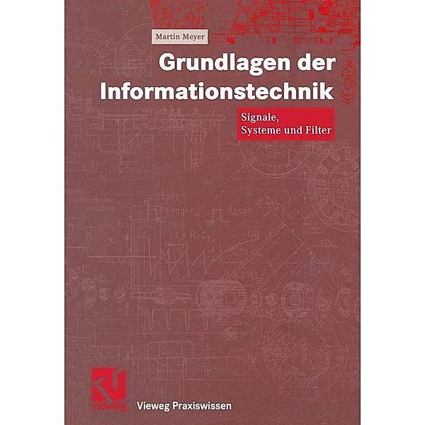 Grundlagen der Informationstechnik, Martin Meyer