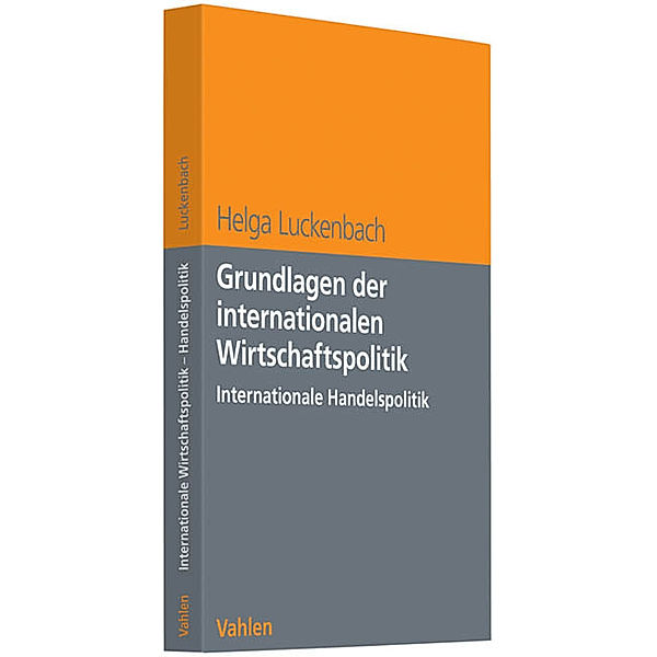 Grundlagen der internationalen Wirtschaftspolitik, Helga Luckenbach