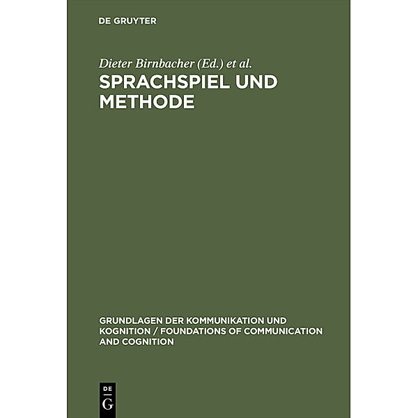 Grundlagen der Kommunikation und Kognition / Foundations of Communication and Cognition / Sprachspiel und Methode