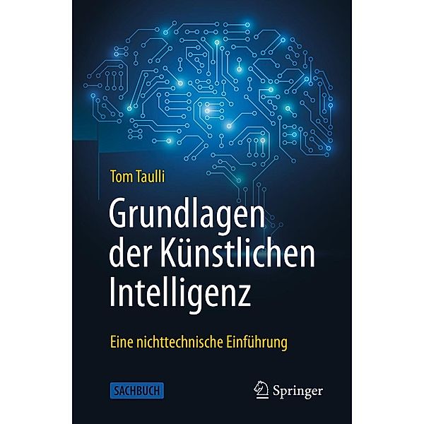 Grundlagen der Künstlichen Intelligenz, Tom Taulli