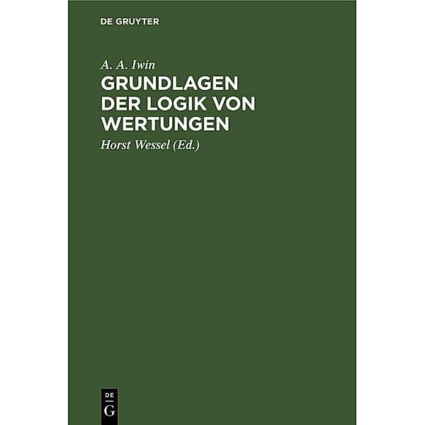 Grundlagen der Logik von Wertungen, A. A. Iwin