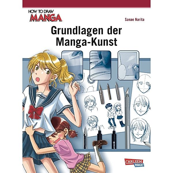 Grundlagen der Manga-Kunst / How to draw Manga Bd.11, Sanae Narita