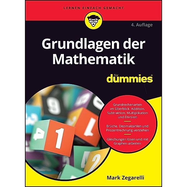 Grundlagen der Mathematik für Dummies / für Dummies, Mark Zegarelli