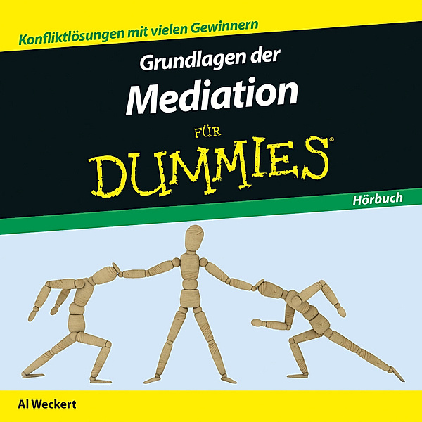 Grundlagen der Mediation für Dummies,Audio-CD, Al Weckert