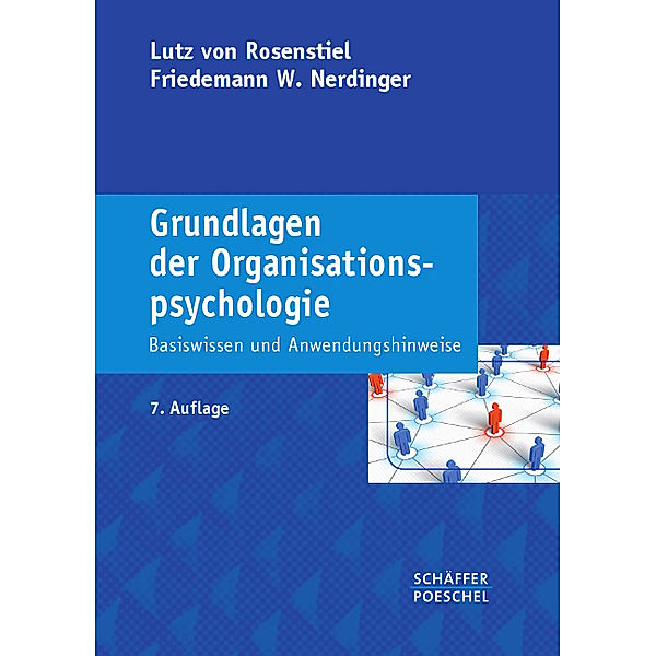 Grundlagen der Organisationspsychologie, Lutz von Rosenstiel, Friedemann W. Nerdinger