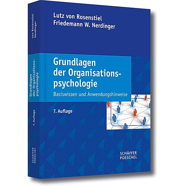 Grundlagen der Organisationspsychologie, Friedemann W. Nerdinger