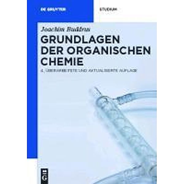 Grundlagen der Organischen Chemie / De Gruyter Studium, Joachim Buddrus