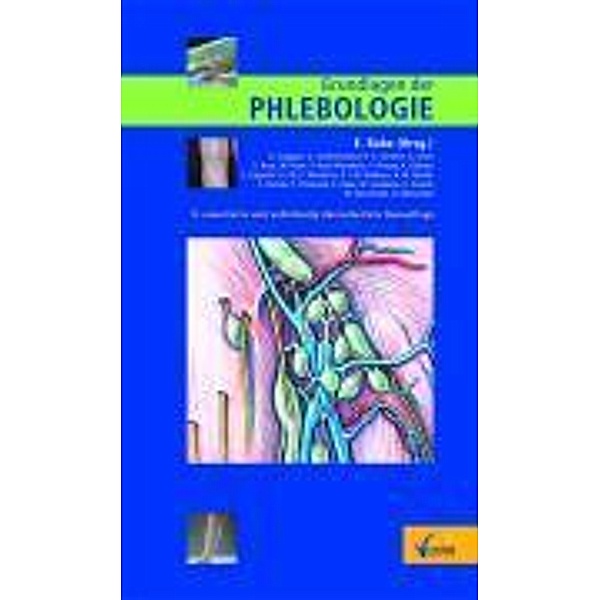 Grundlagen der Phlebologie